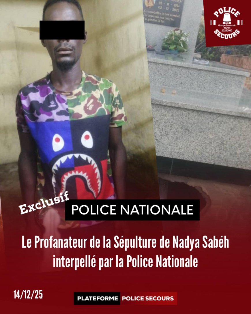 Côte d’Ivoire : l’auteur de la profanation de la tombe de Nadya Sabeh arrêté (Police secours)
