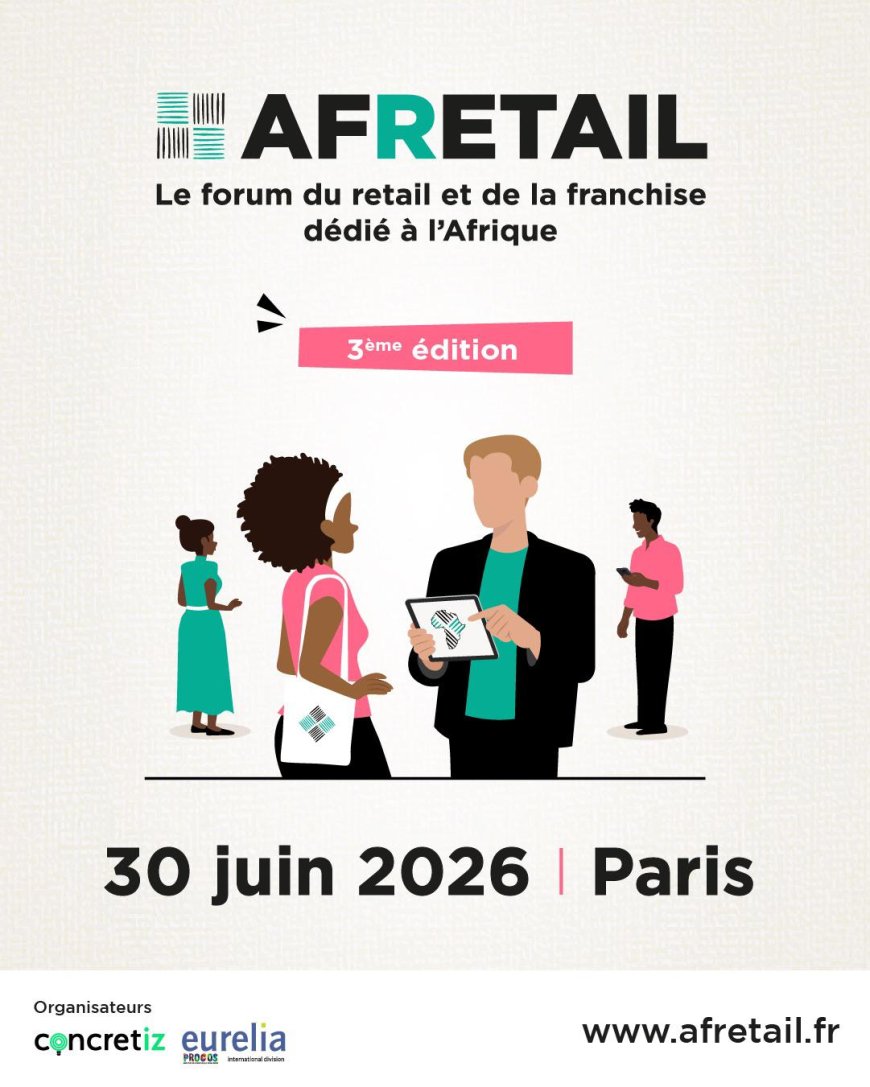 AFRETAIL 2026 : la Côte d’Ivoire à l’honneur du grand forum du retail africain à Paris