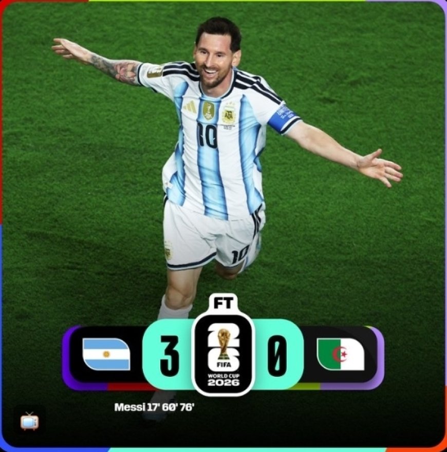 Coupe du monde 2026 : Lionel Messi triple l’Algérie et entre dans l’histoire du football mondial