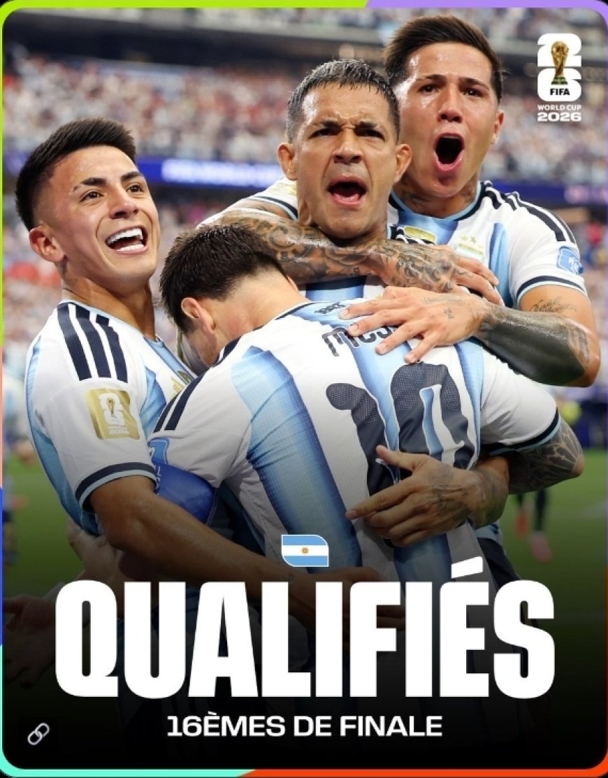 Coupe du Monde 2026 : l’Argentine en seizièmes, l’Algérie se relance