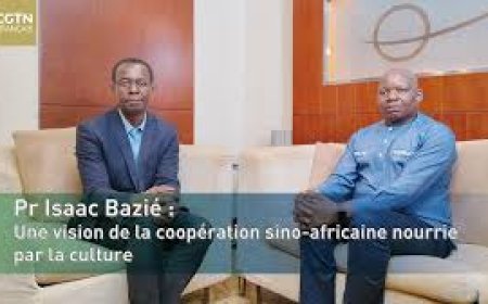Pr Isaac Bazié : une vision de la coopération sino-africaine nourrie par la culture