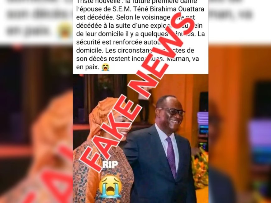 Côte d'Ivoire -Faux : l'épouse de Téné Birahima Ouattara n'est pas décédée